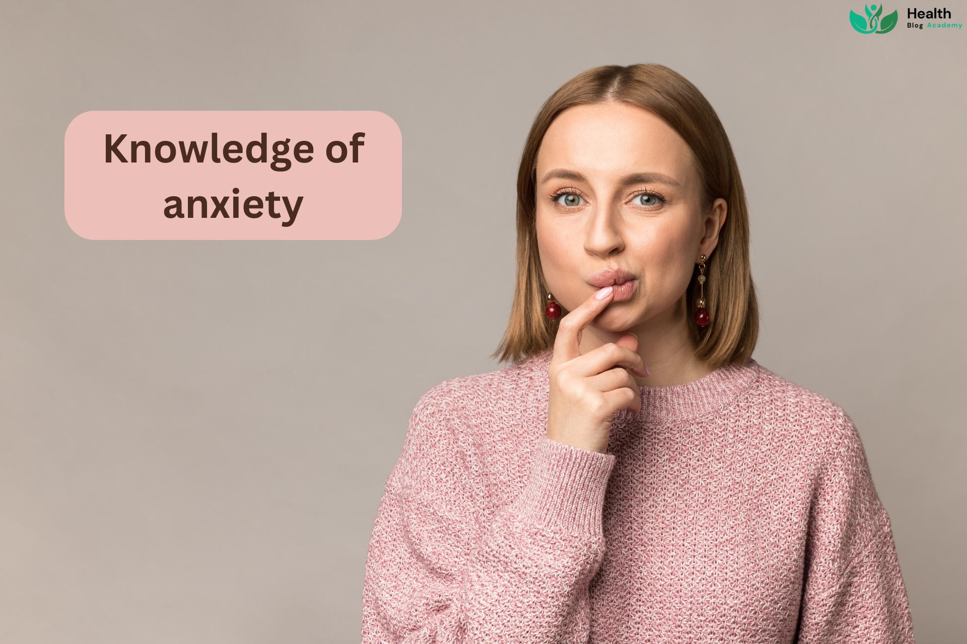 Knowledge of anxiety