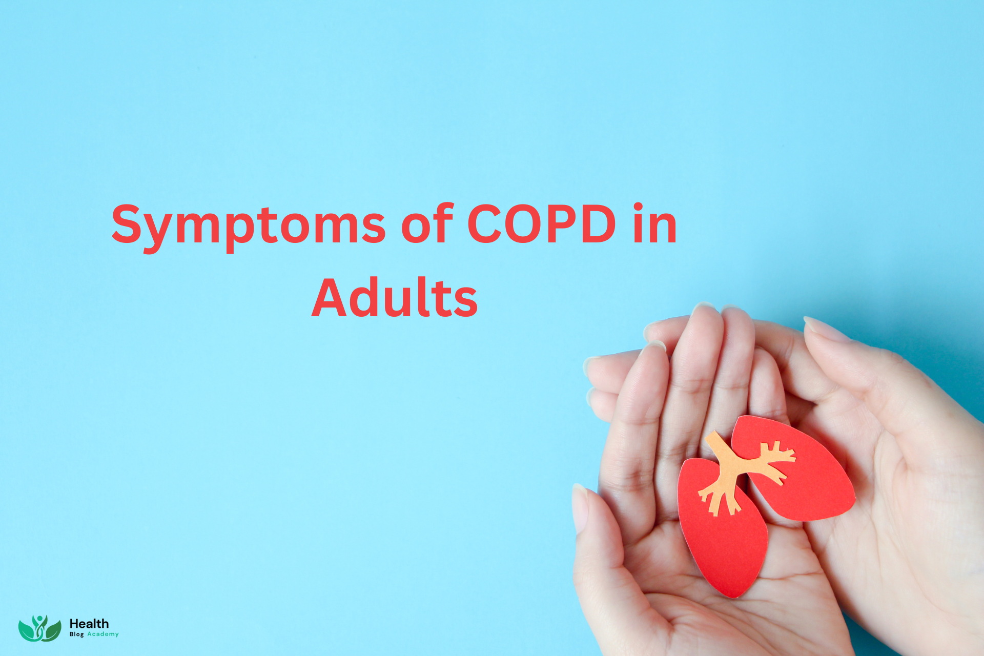 Symptoms of COPD in Adults